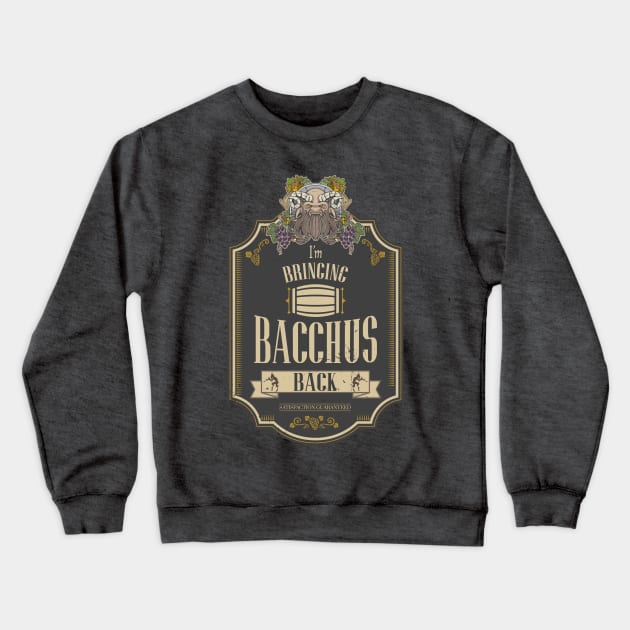 Bringing Bacchus Back REDUX Crewneck Sweatshirt by KennefRiggles